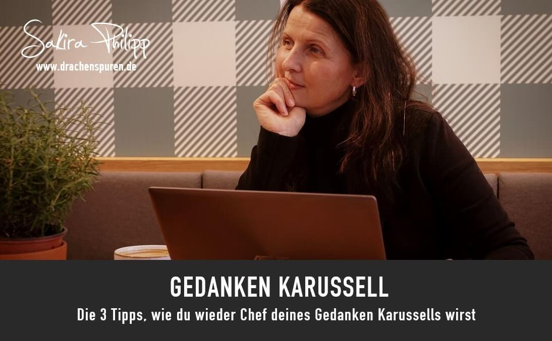 Gedanken Wie Im Karussell Alles Dreht Sich drachenspuren.de
